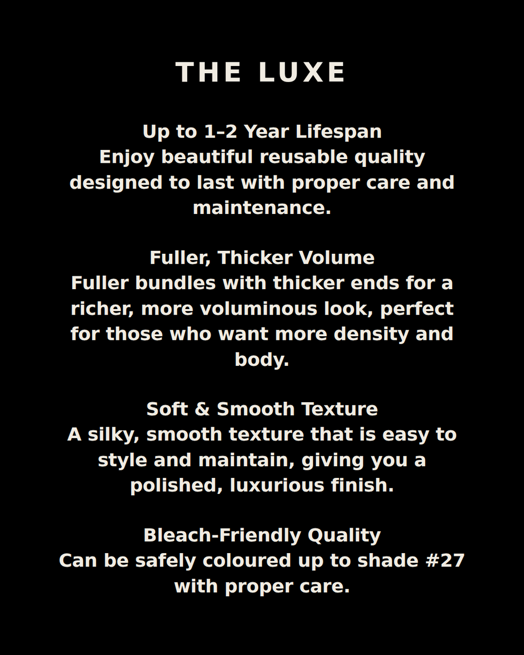 The Luxe Straight